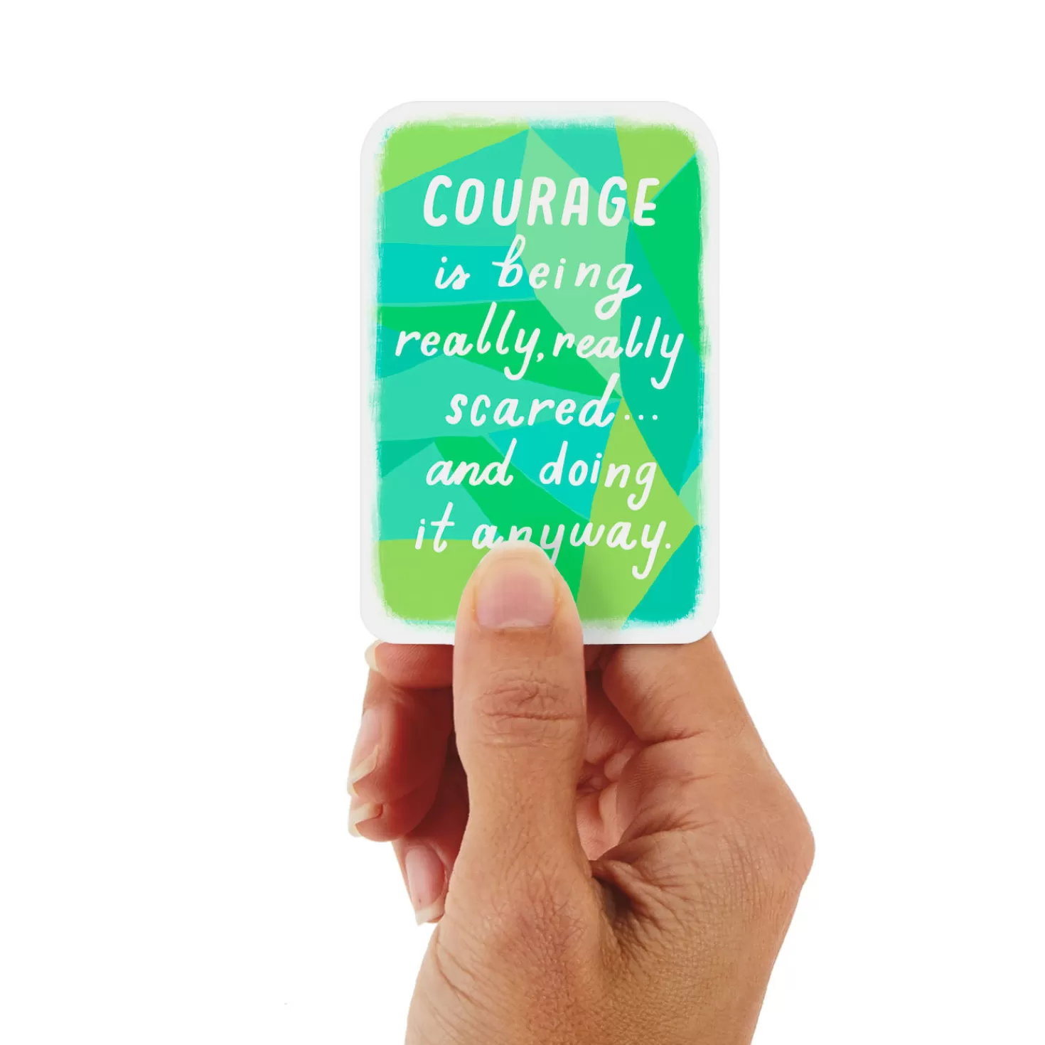 Fashion 3.25" Mini Have Courage Blank Card Encouragement