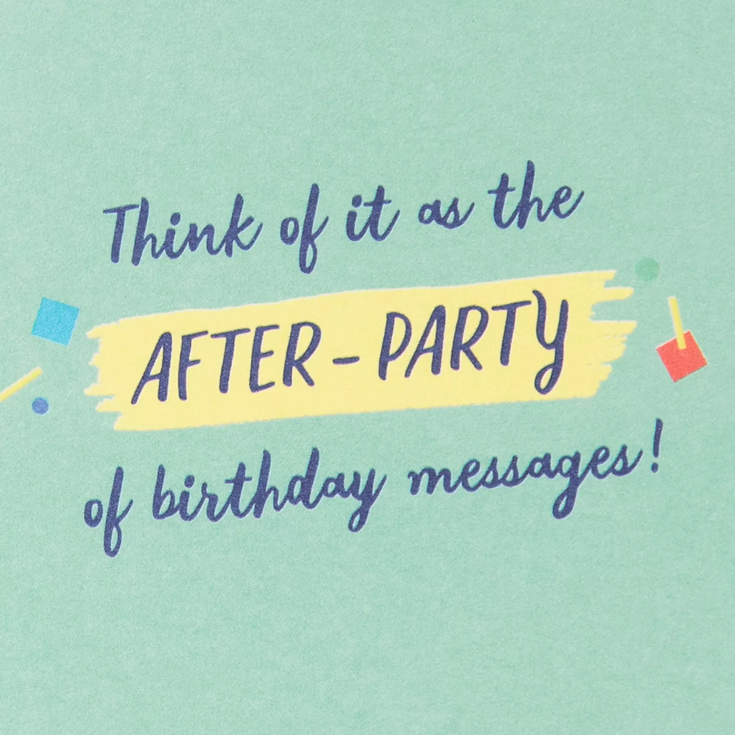 Birthday>Hallmark After-Party Funny Belated Birthday Card