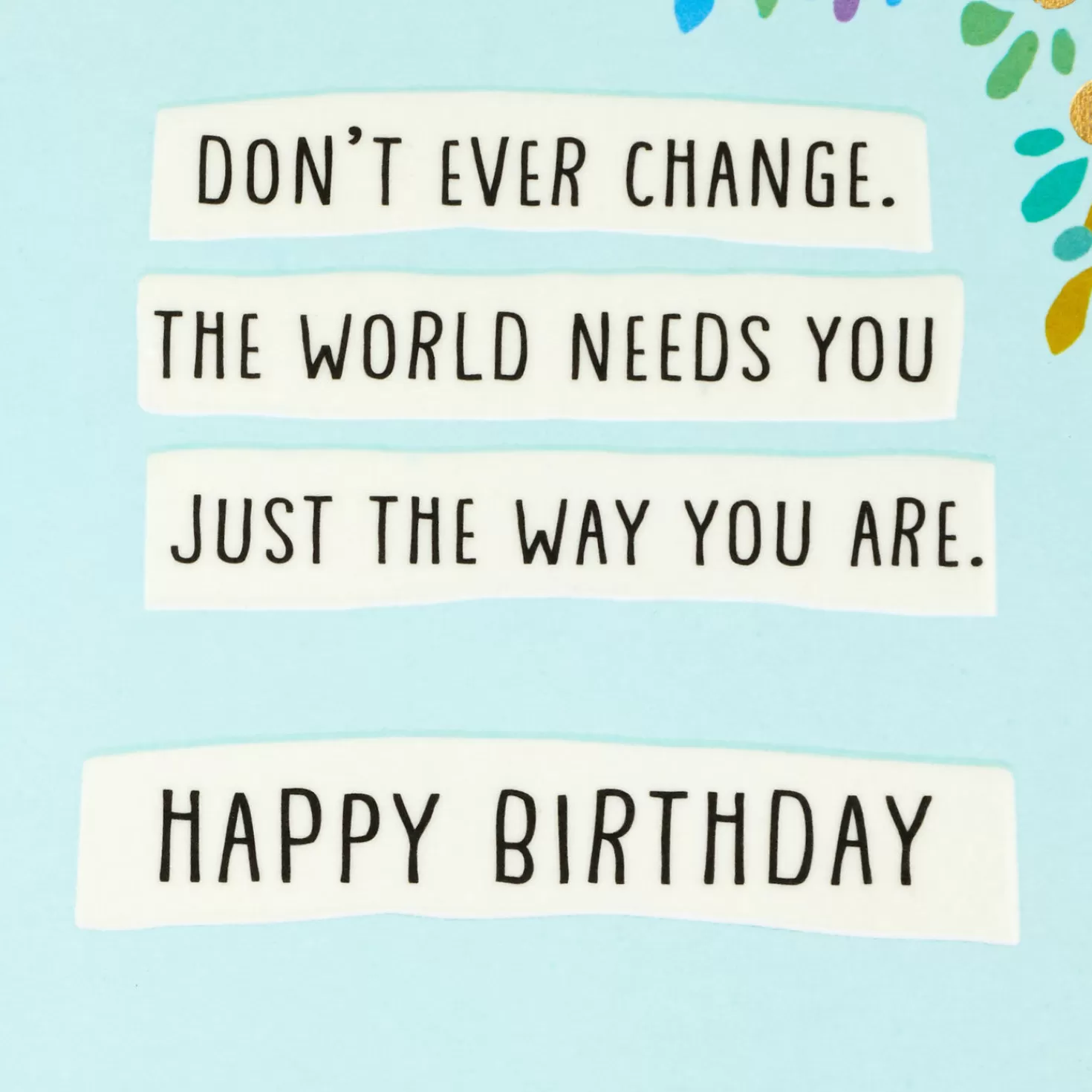 Birthday>Hallmark Don'T Ever Change Birthday Card For Niece