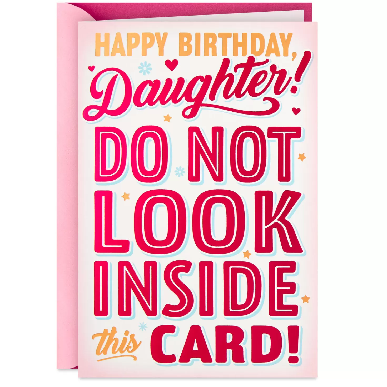 Birthday>Hallmark Don'T Open This Card Funny Birthday Card For Daughter