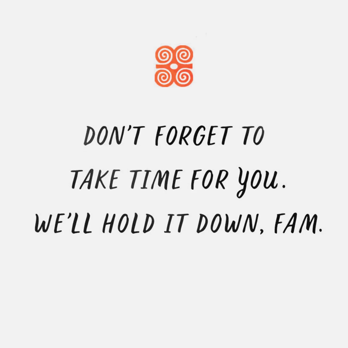 Best Even The Woke Gotta Rest Encouragement Card Encouragement