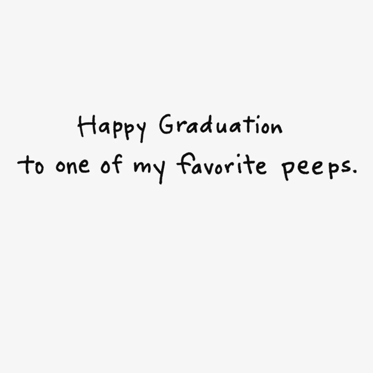 Store Favorite Peeps Funny Graduation Card Graduation