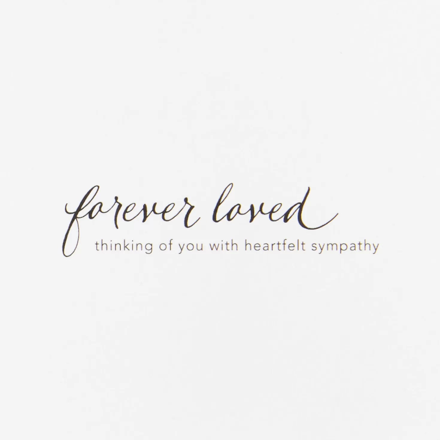 Fashion Forever Remembered And Loved Sympathy Card Sympathy