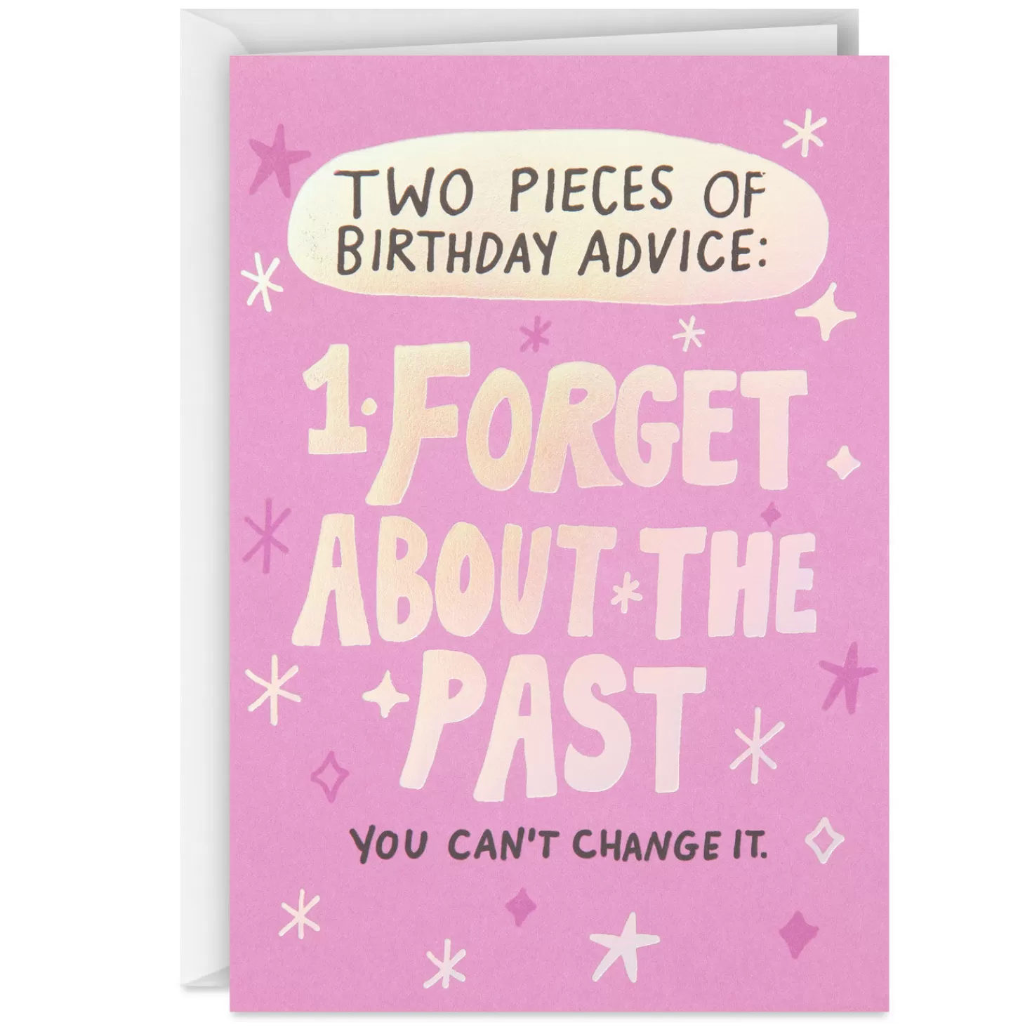 Birthday>Hallmark Forget About The Past And The Present Funny Birthday Card