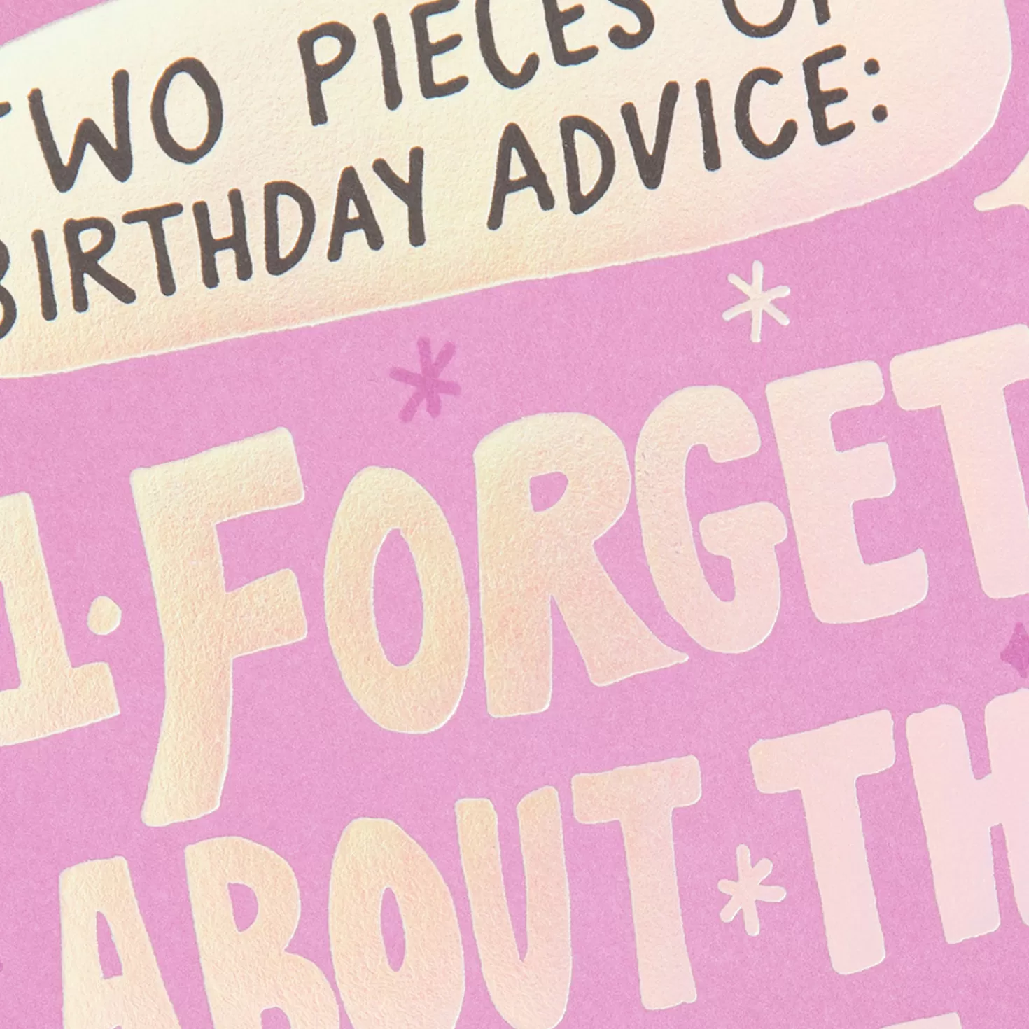 Birthday>Hallmark Forget About The Past And The Present Funny Birthday Card