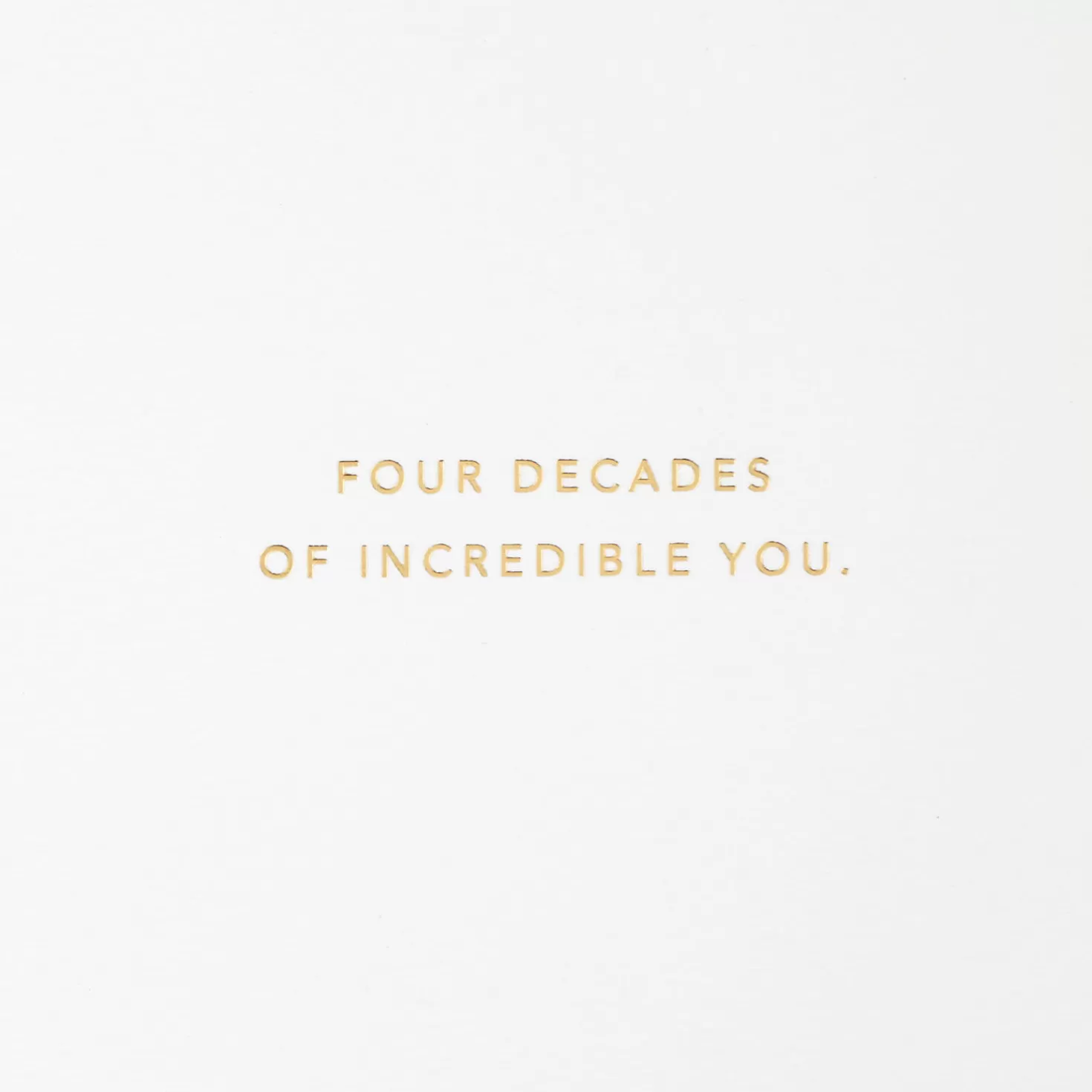 Birthday>Hallmark Four Decades Of Incredible You 40Th Birthday Card