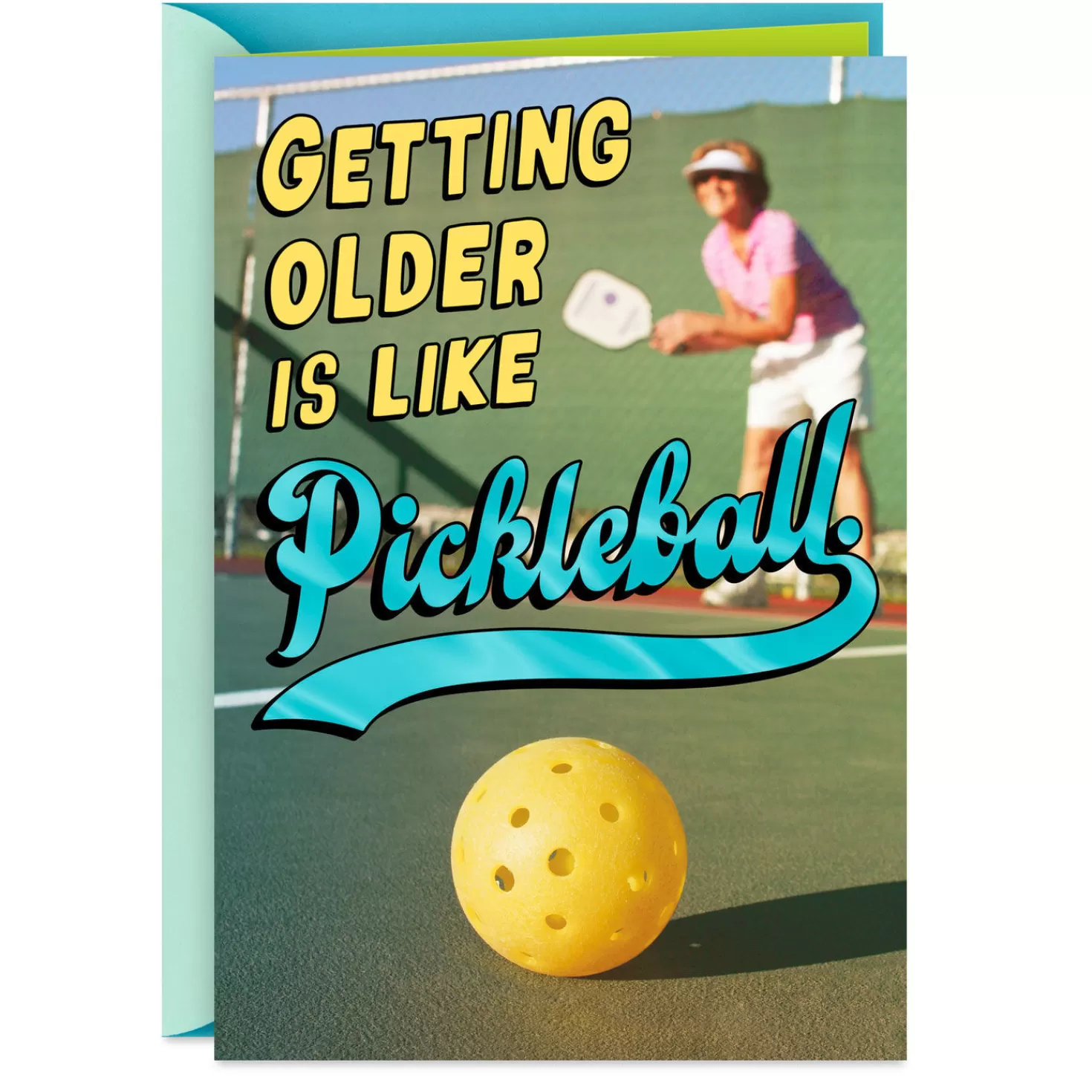 Birthday>Hallmark Getting Older Is Like Pickleball Funny Birthday Card