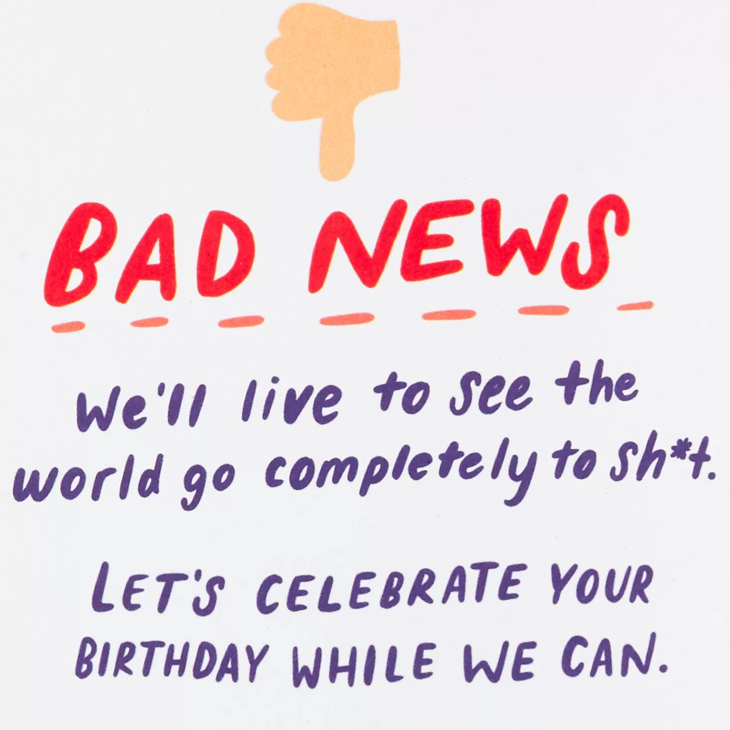 Birthday>Hallmark Good And Bad News Funny Birthday Card