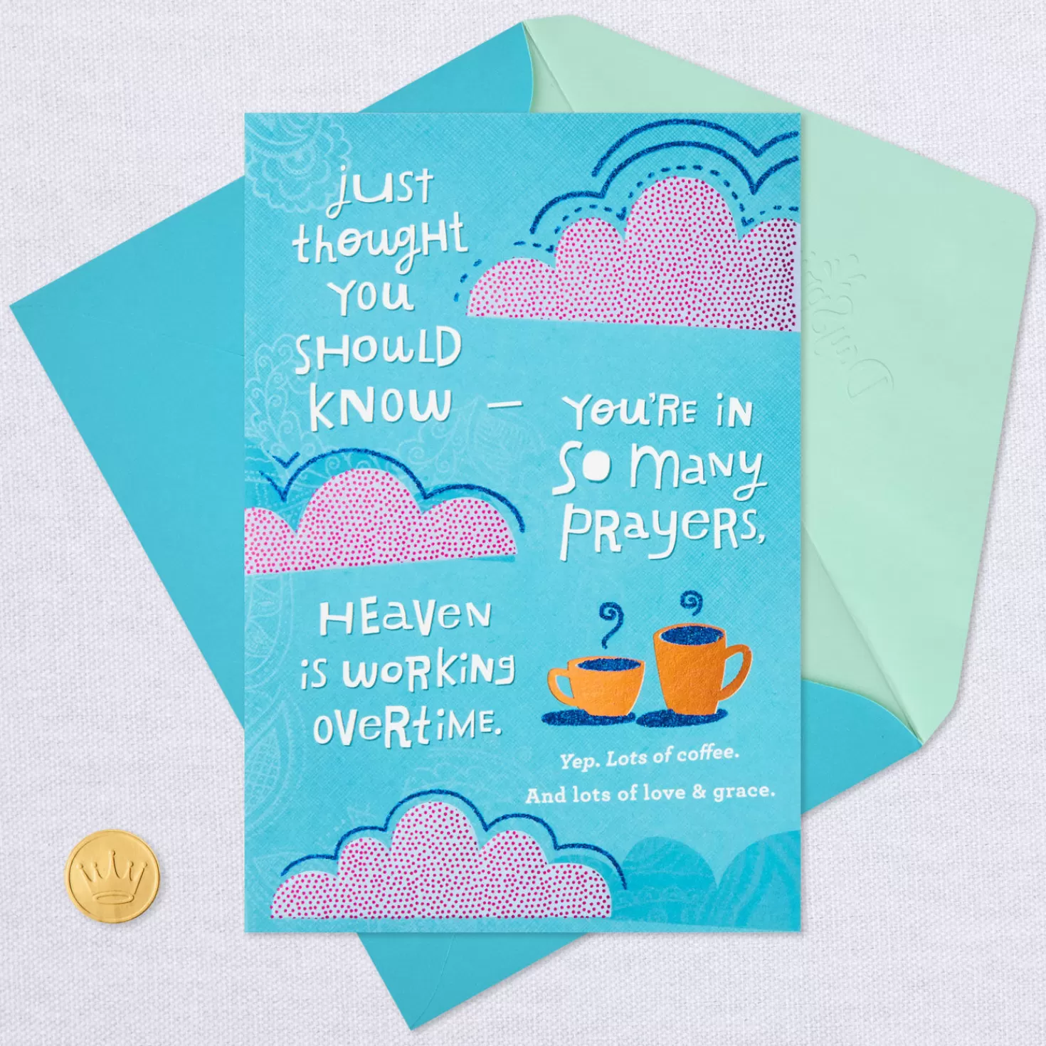 New Heaven Is Working Overtime For You Encouragement Card Encouragement