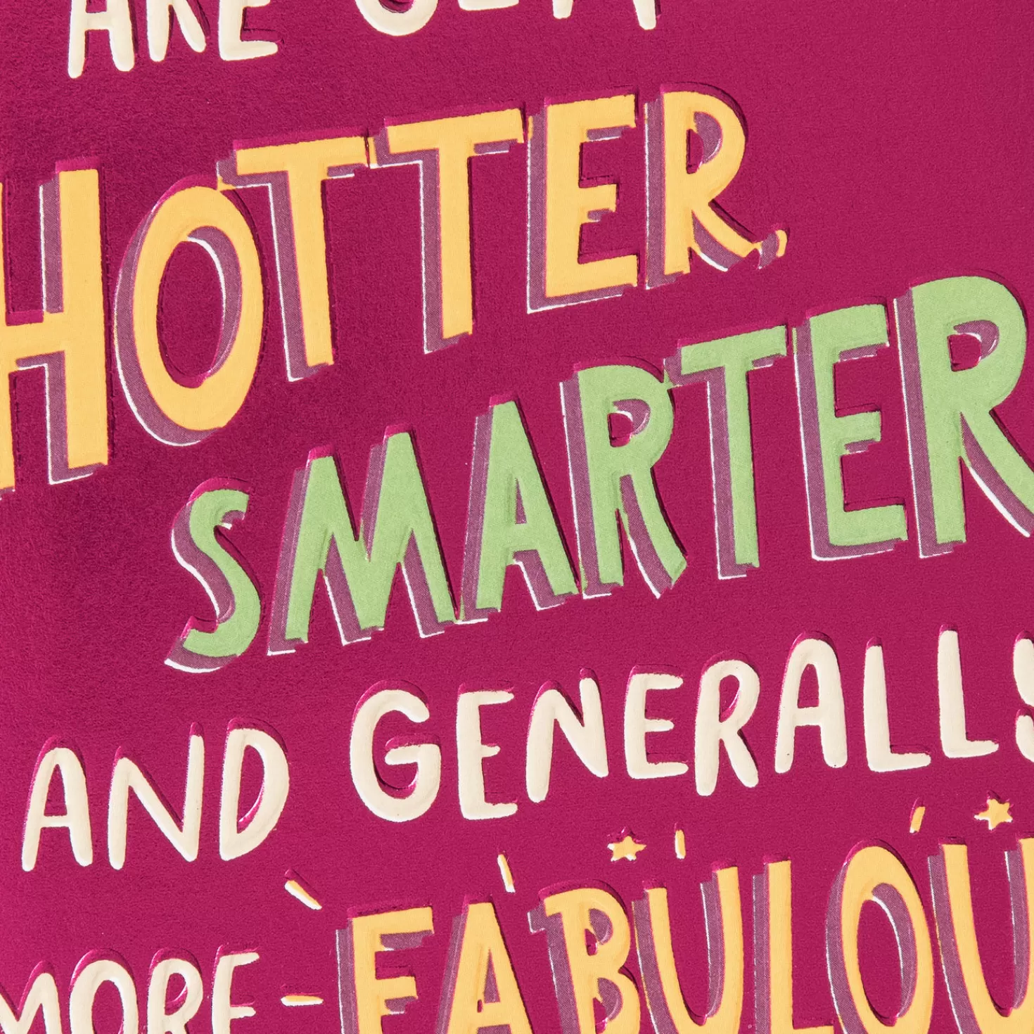 Birthday>Hallmark Hotter, Smarter And More Fabulous With Age Funny Birthday Card For Her