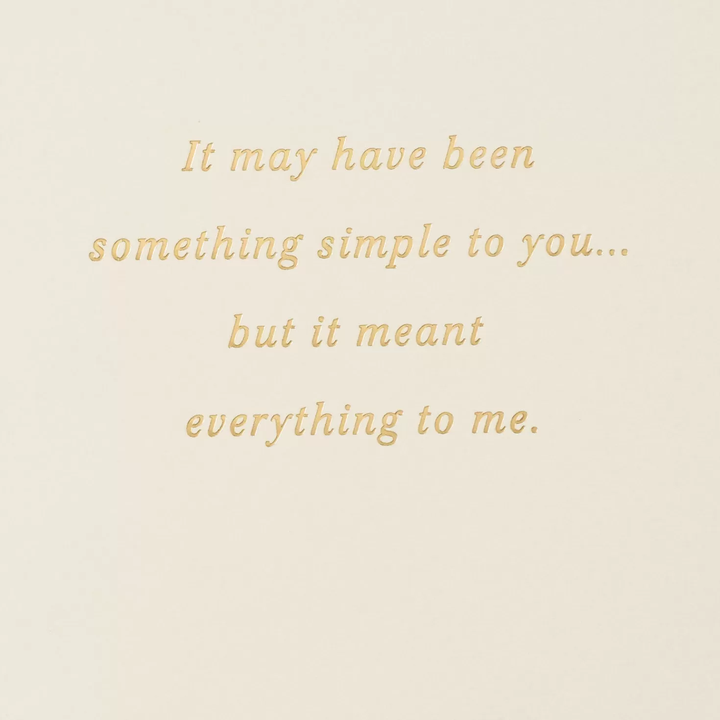 Store It Meant Everything To Me Thank-You Card Thank You