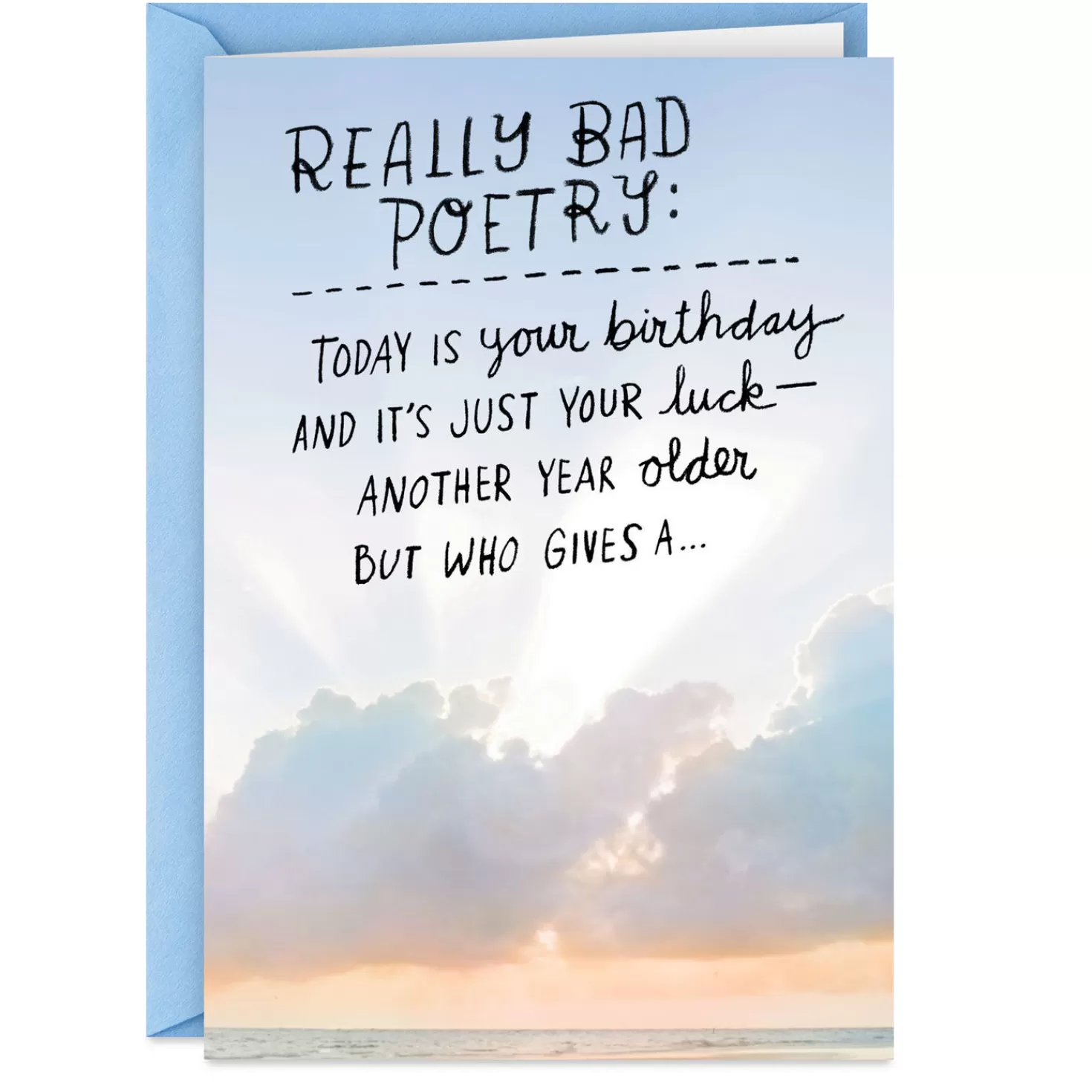 Birthday>Hallmark Just Your Luck Really Bad Poetry Funny Birthday Card
