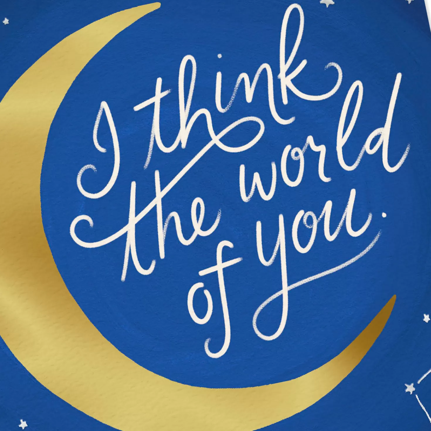 Flash Sale Moon And Stars I Think The World Of You Card Encouragement