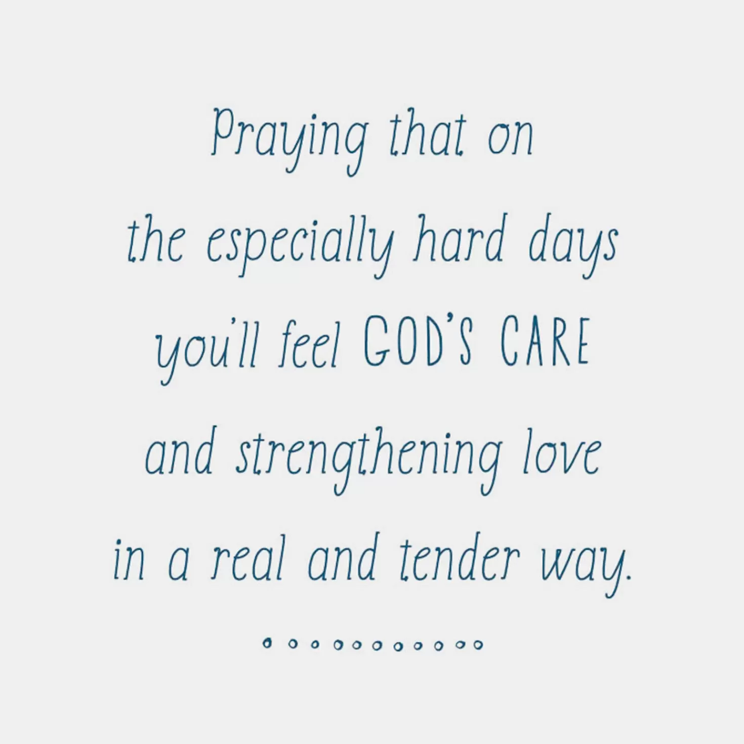 Cheap Praying You Feel God's Care Religious Encouragement Card Encouragement