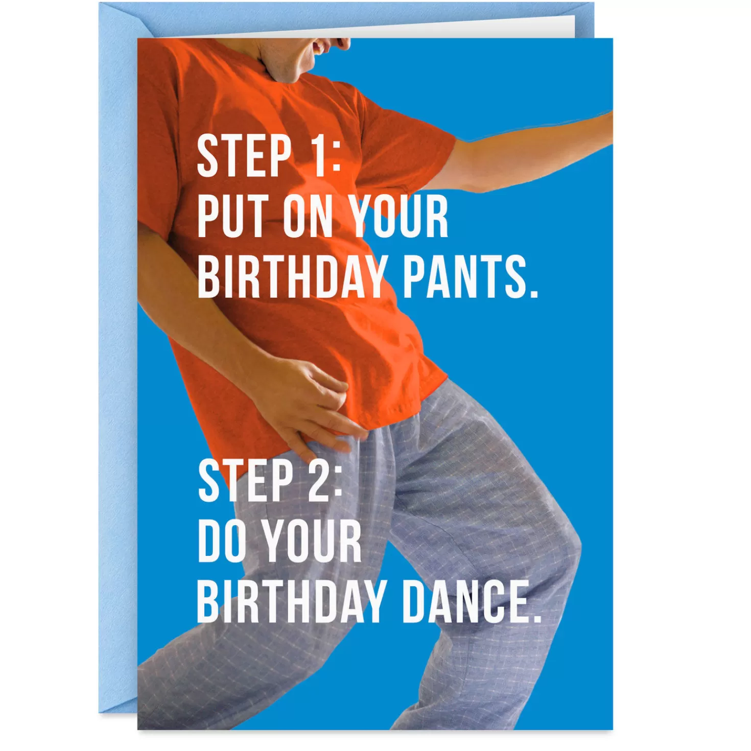 Birthday>Hallmark Put On Your Pants And Dance Funny Birthday Card
