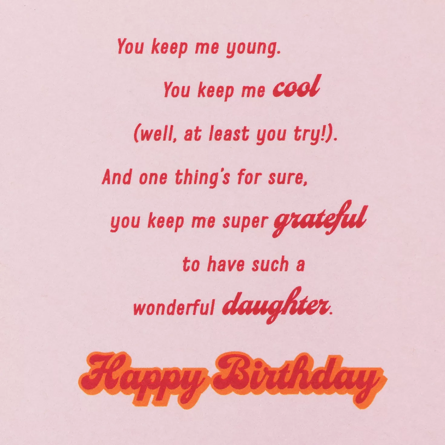 Birthday>Hallmark Super Grateful For You Birthday Card For Daughter