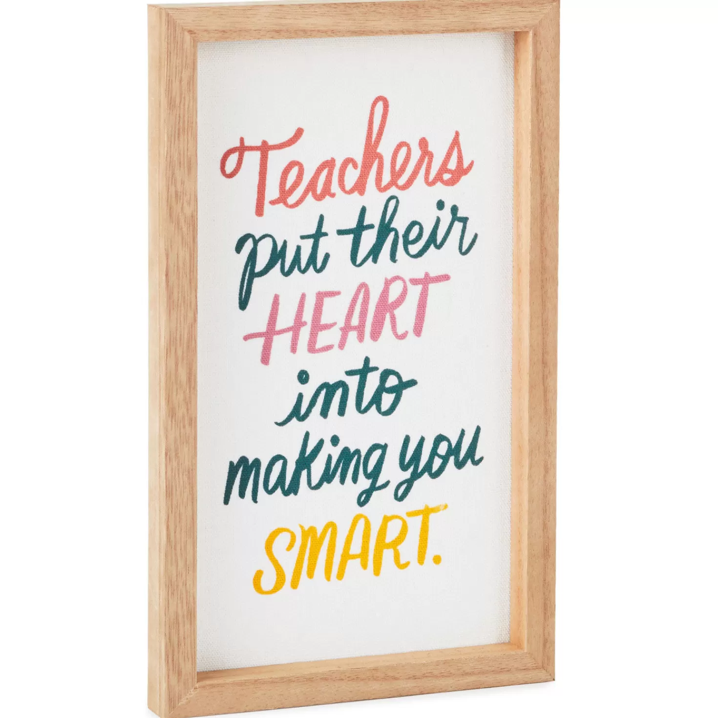 Outlet Teachers Put Their Heart Quote Sign, 6X10 Teacher Appreciation