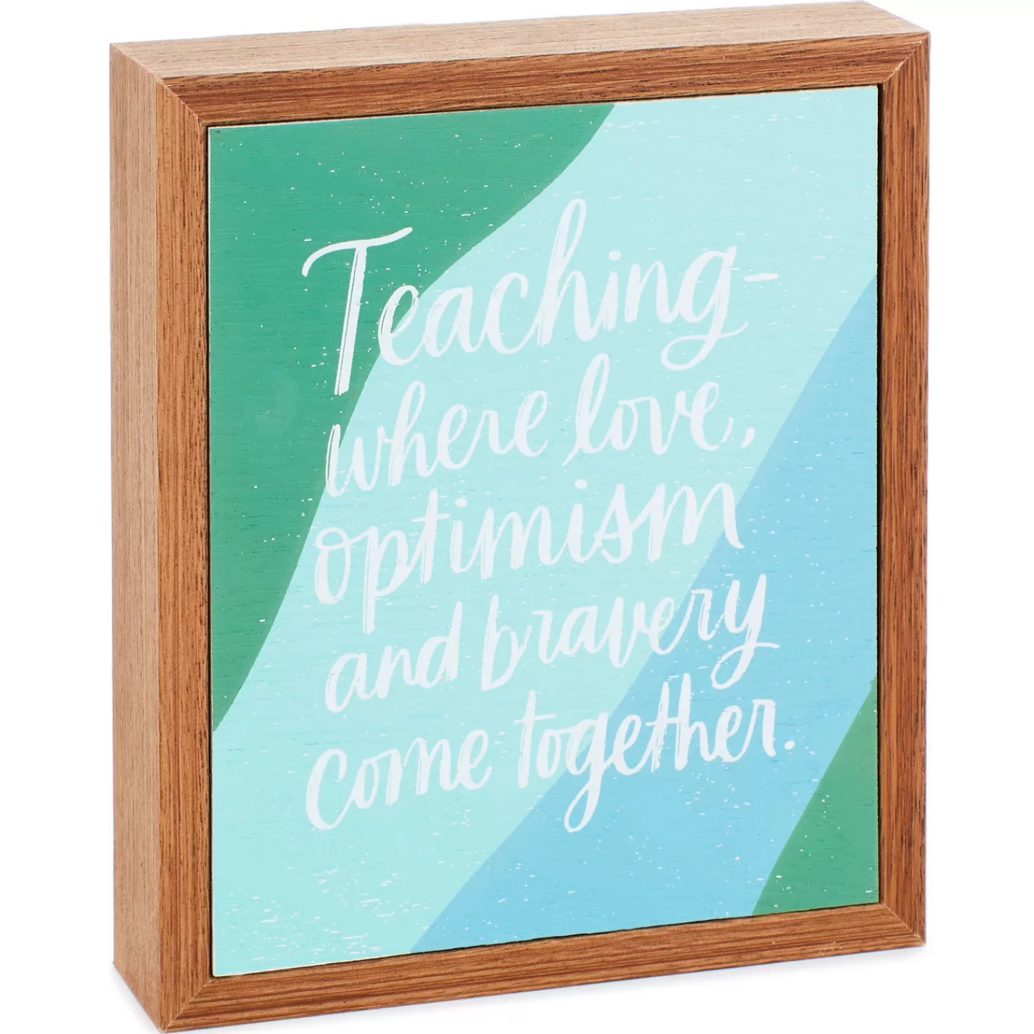Best Sale Teaching Is Love And Optimism Wood Quote Sign, 6X7 Teacher Appreciation