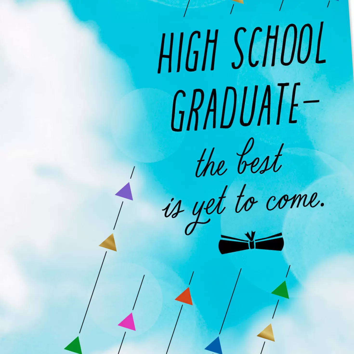 Cheap The Best Is Yet To Come High School Graduation Card Graduation