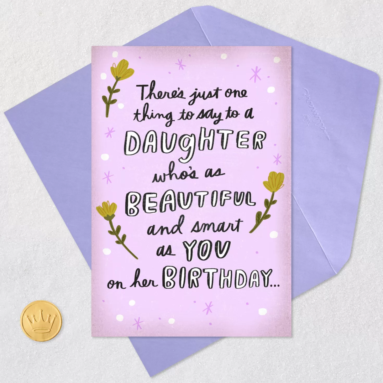Birthday>Hallmark To A Daughter Who's Smart And Beautiful Funny Birthday Card