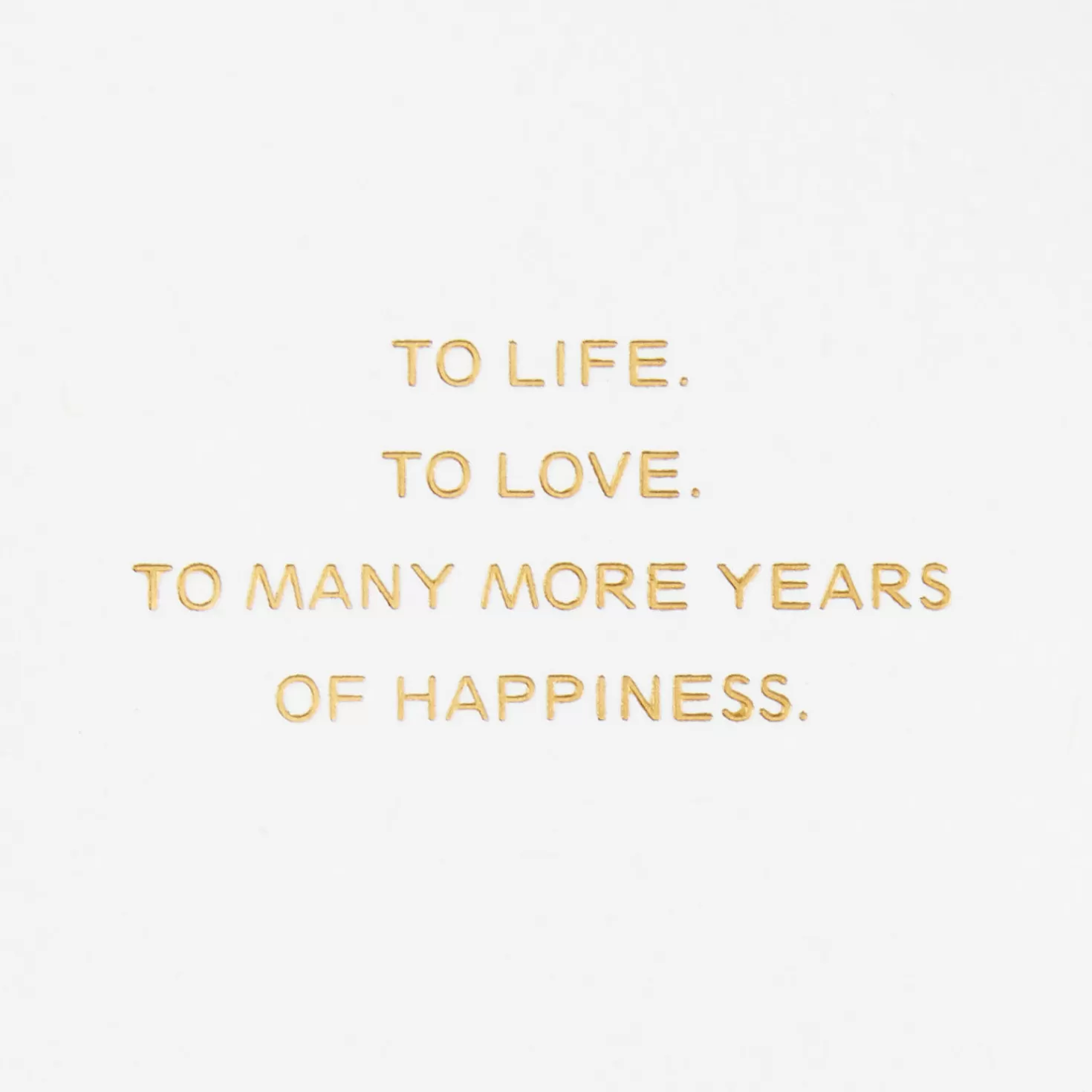 Anniversary>Hallmark To More Years Of Happiness Anniversary Card