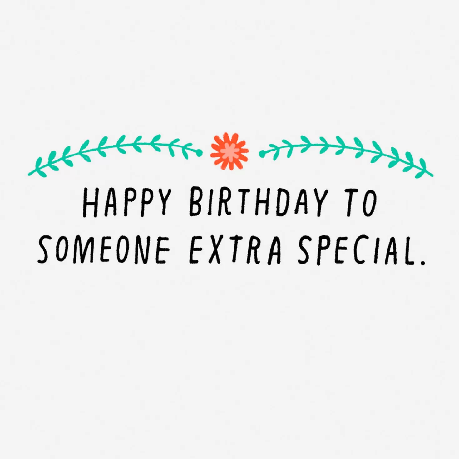 Birthday>Hallmark To Someone Extra Special Birthday Card