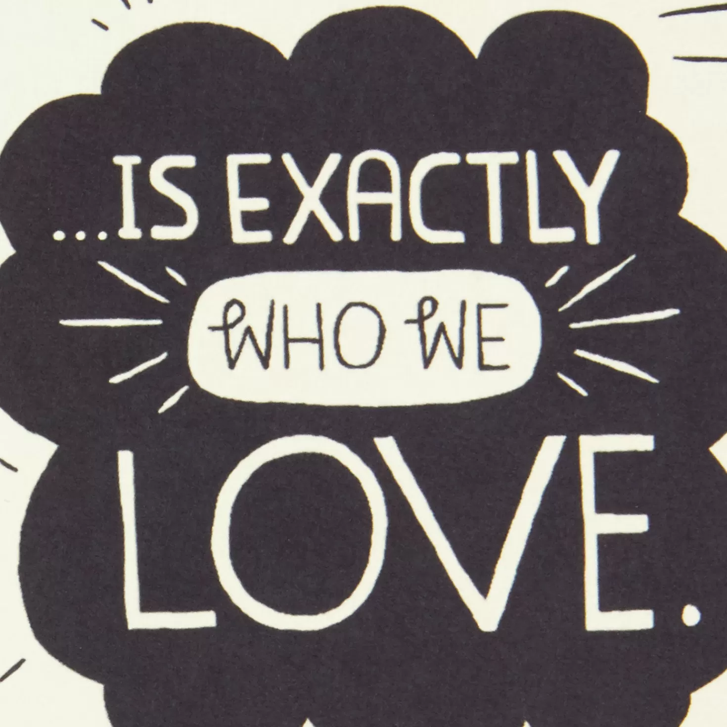 Online We Love You As You Are Encouragement Card Encouragement