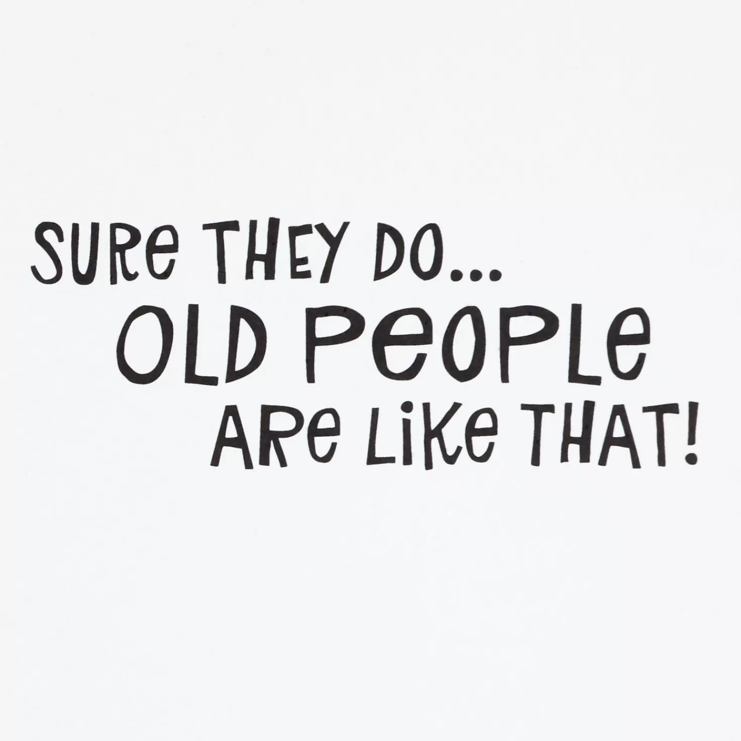 Birthday>Hallmark What Old People Do Funny 40Th Birthday Card