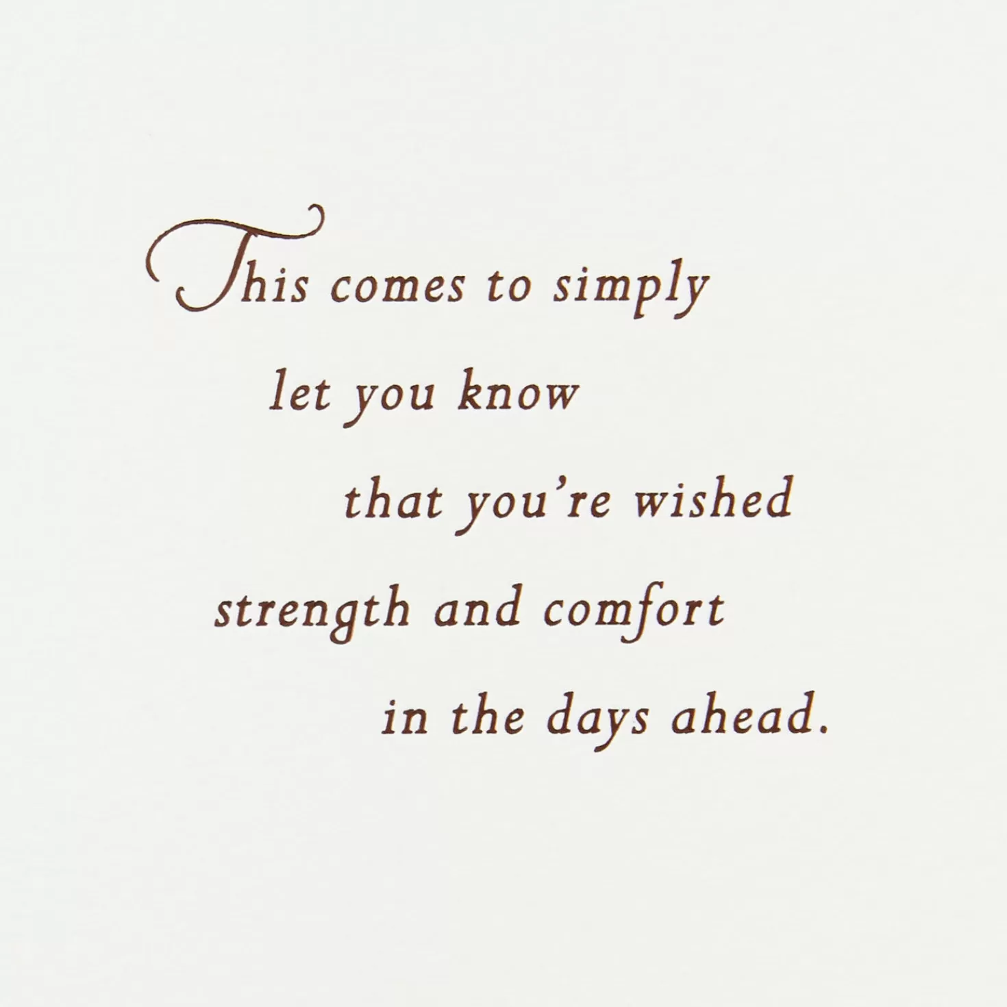 New Wishes Of Strength And Comfort Sympathy Card Sympathy