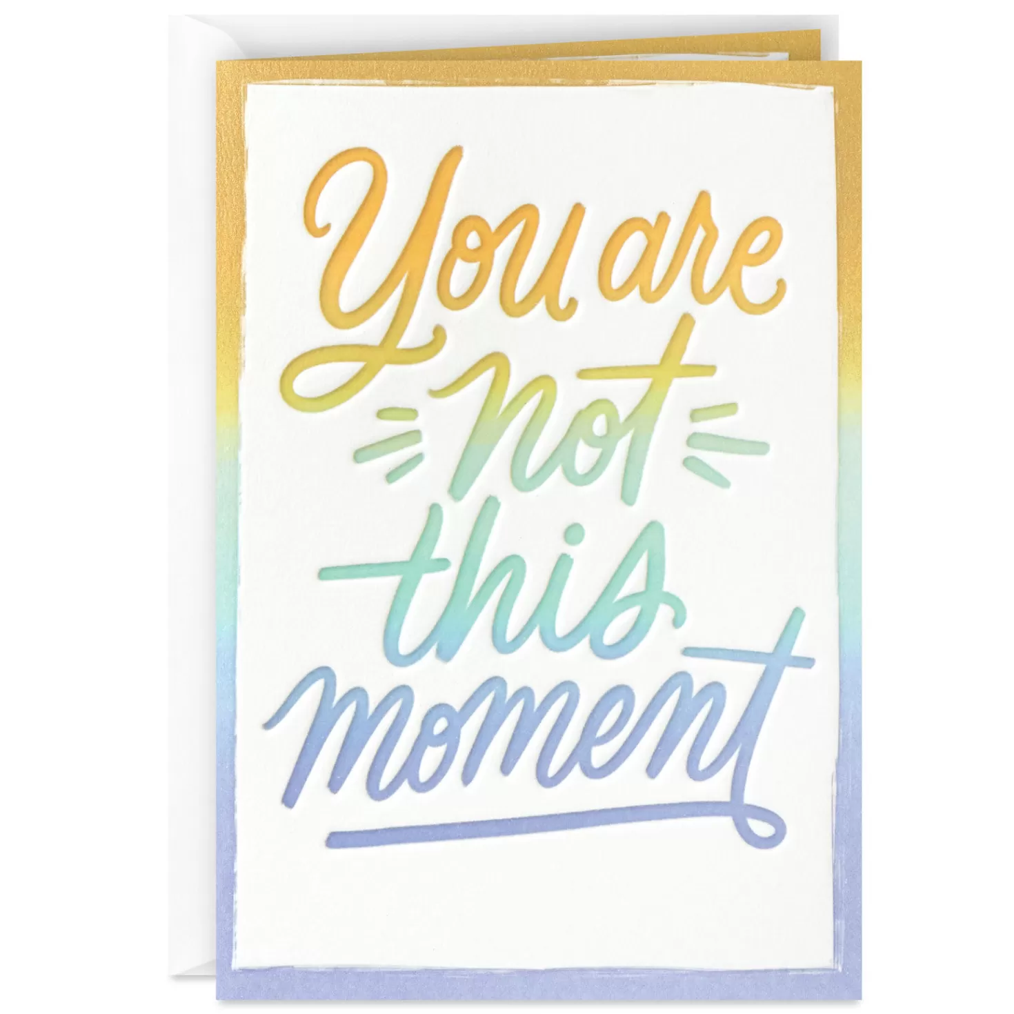 New You Are Not This Moment Encouragement Card Encouragement