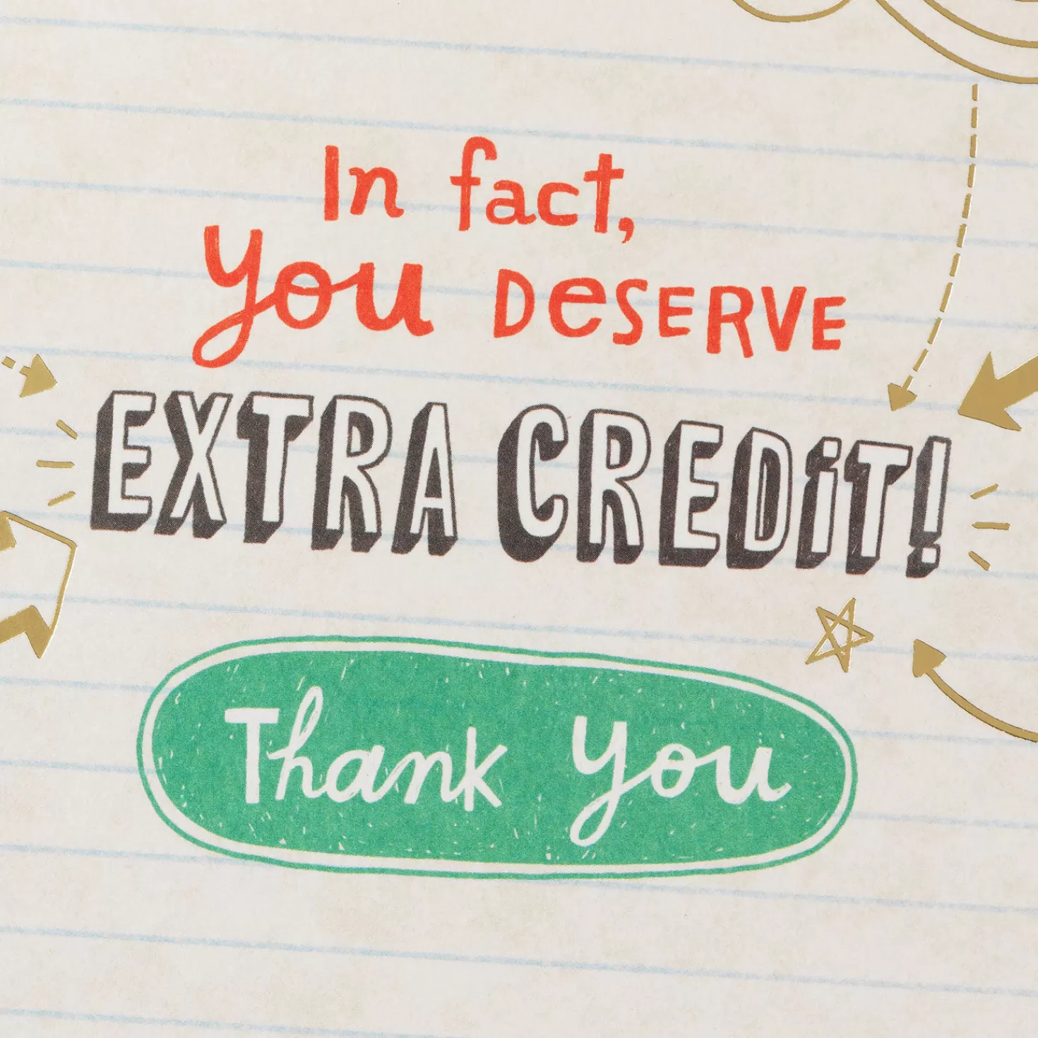 Hot You Deserve Extra Credit Thank-You Card For Teacher Teacher Appreciation