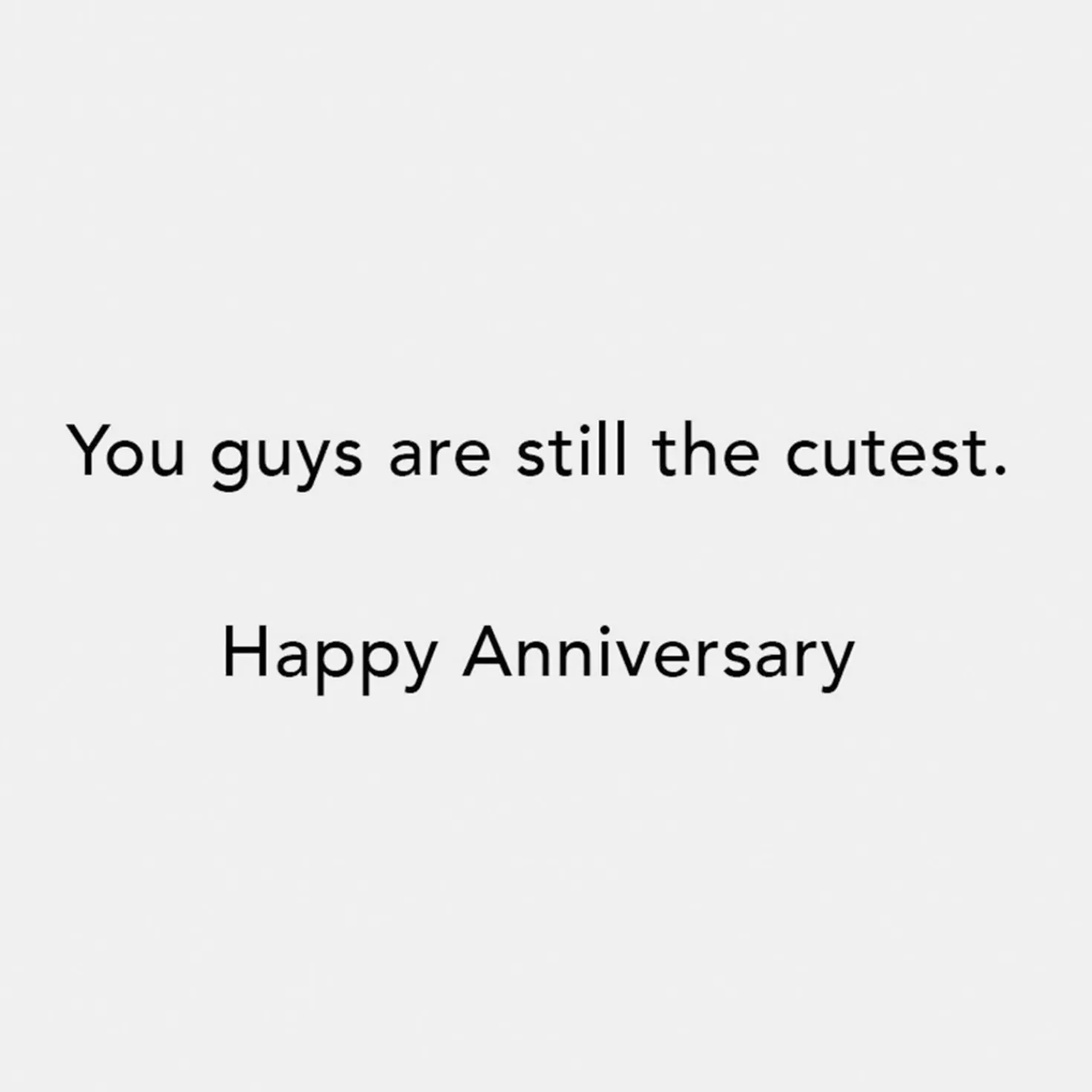 Anniversary>Hallmark You Guys Are Still The Cutest Anniversary Card