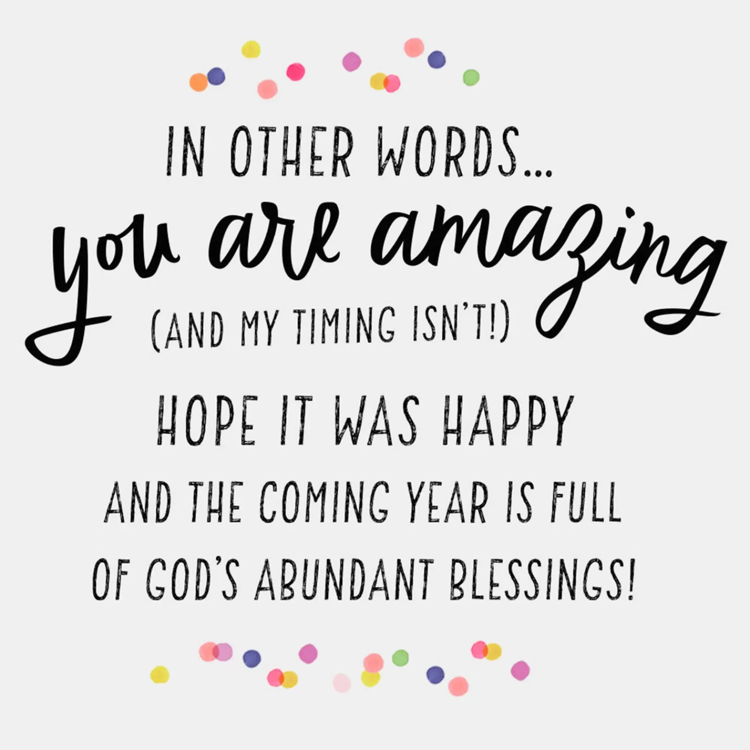Birthday>Hallmark You'Re Amazing And My Timing Isn'T Belated Religious Birthday Card