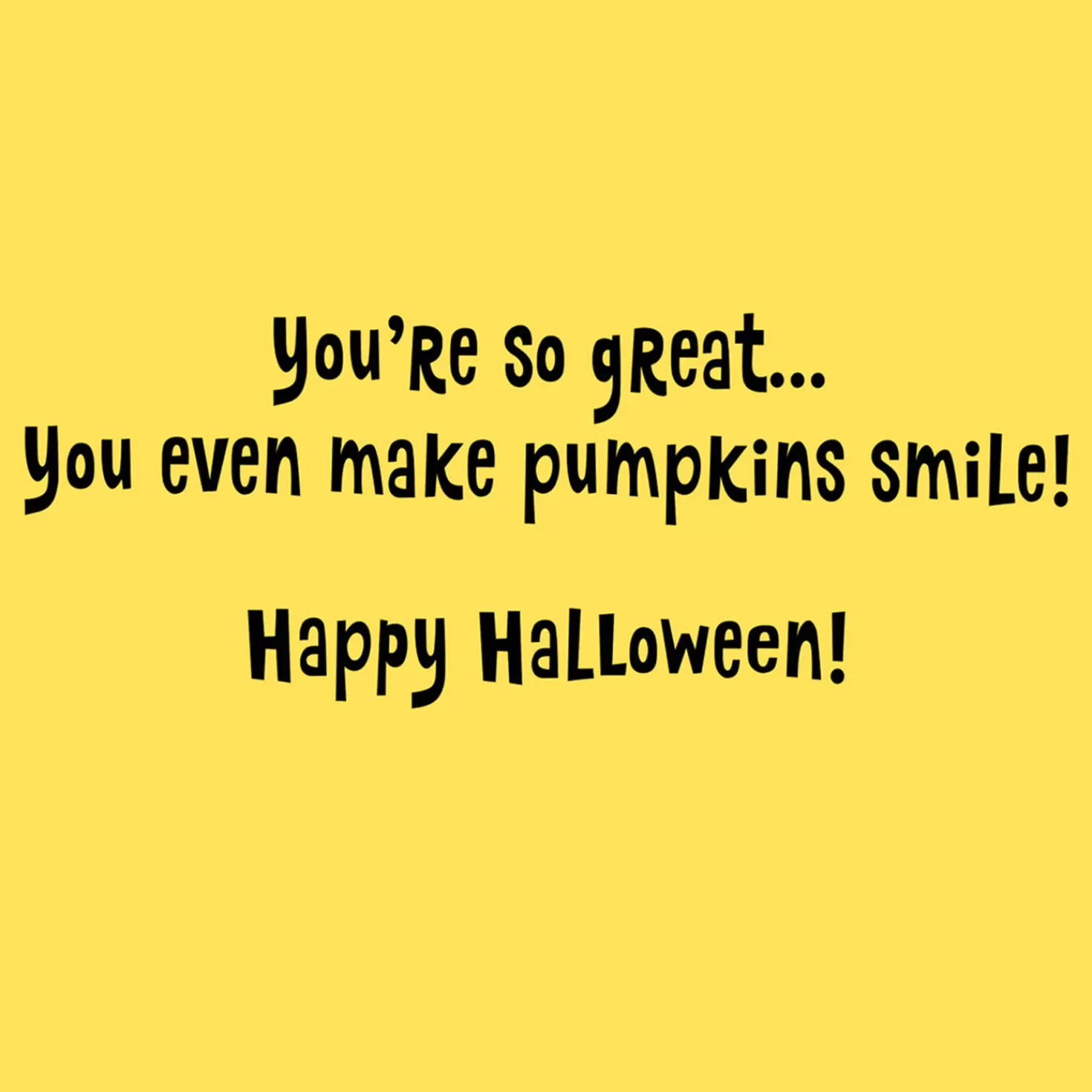 Halloween (10/31)>Hallmark You'Re So Great Halloween Card